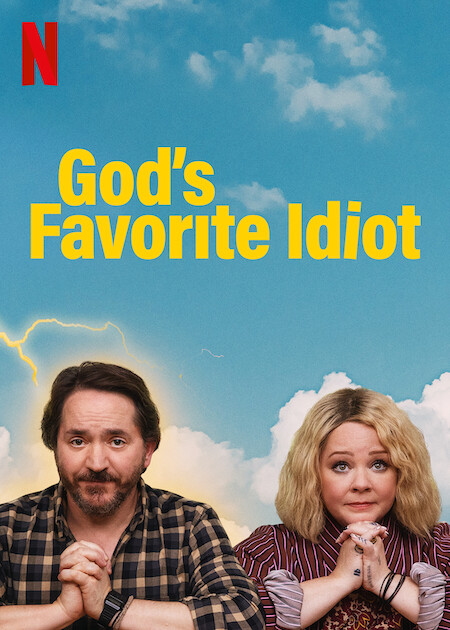 god's favorite idiot